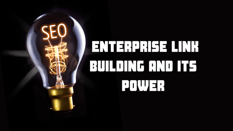 Enterprise Link Building